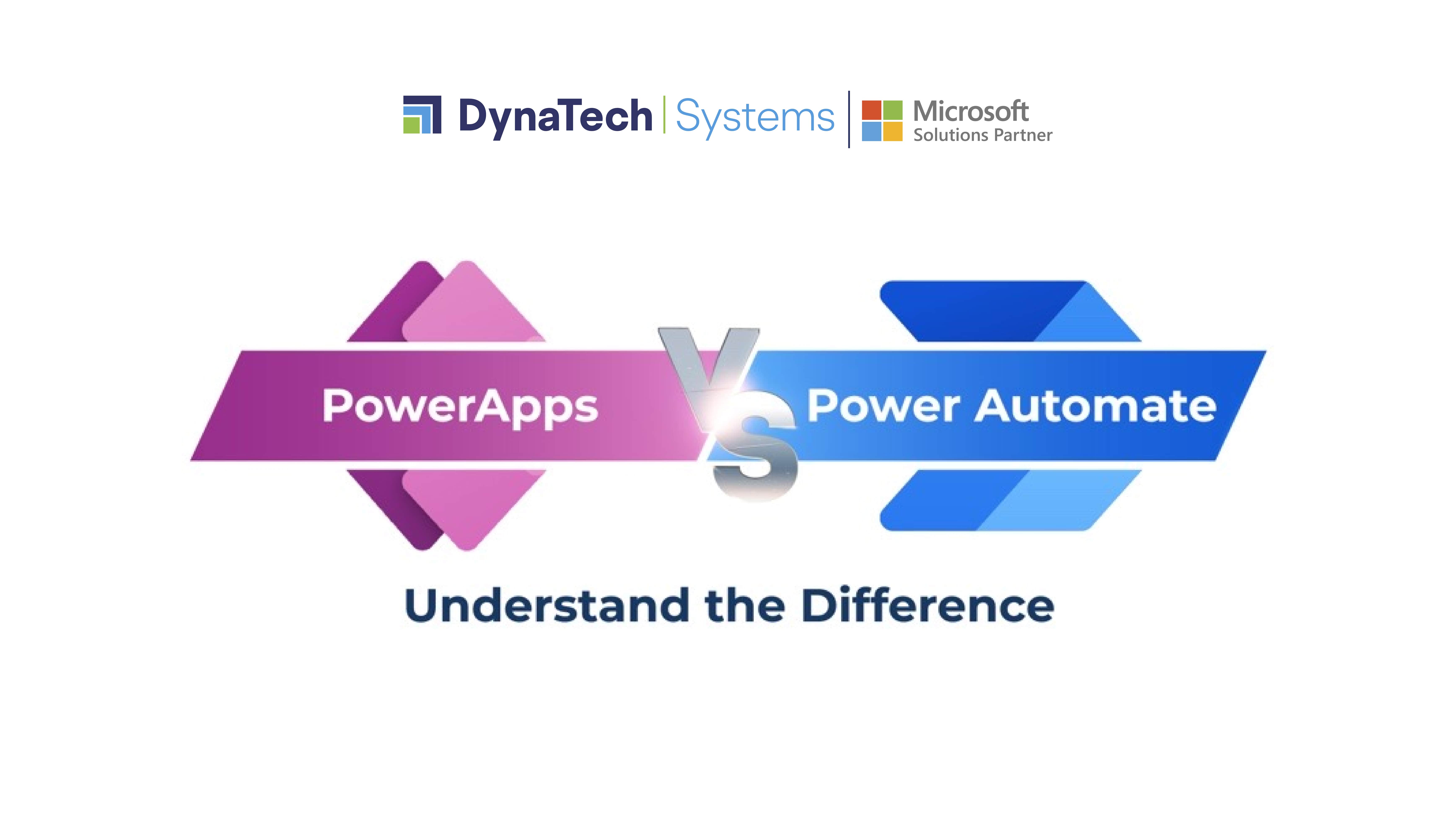 Microsoft PowerApps Vs Power Automate A Complete Guide